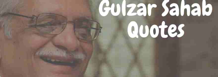 Gulzar Sahab Quotes